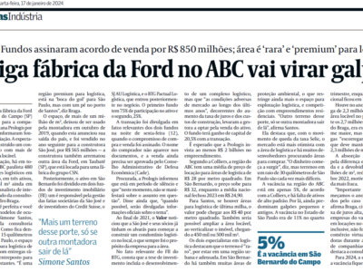 Valor Econômico - Antiga fábrica da Ford no ABC vai virar galpão